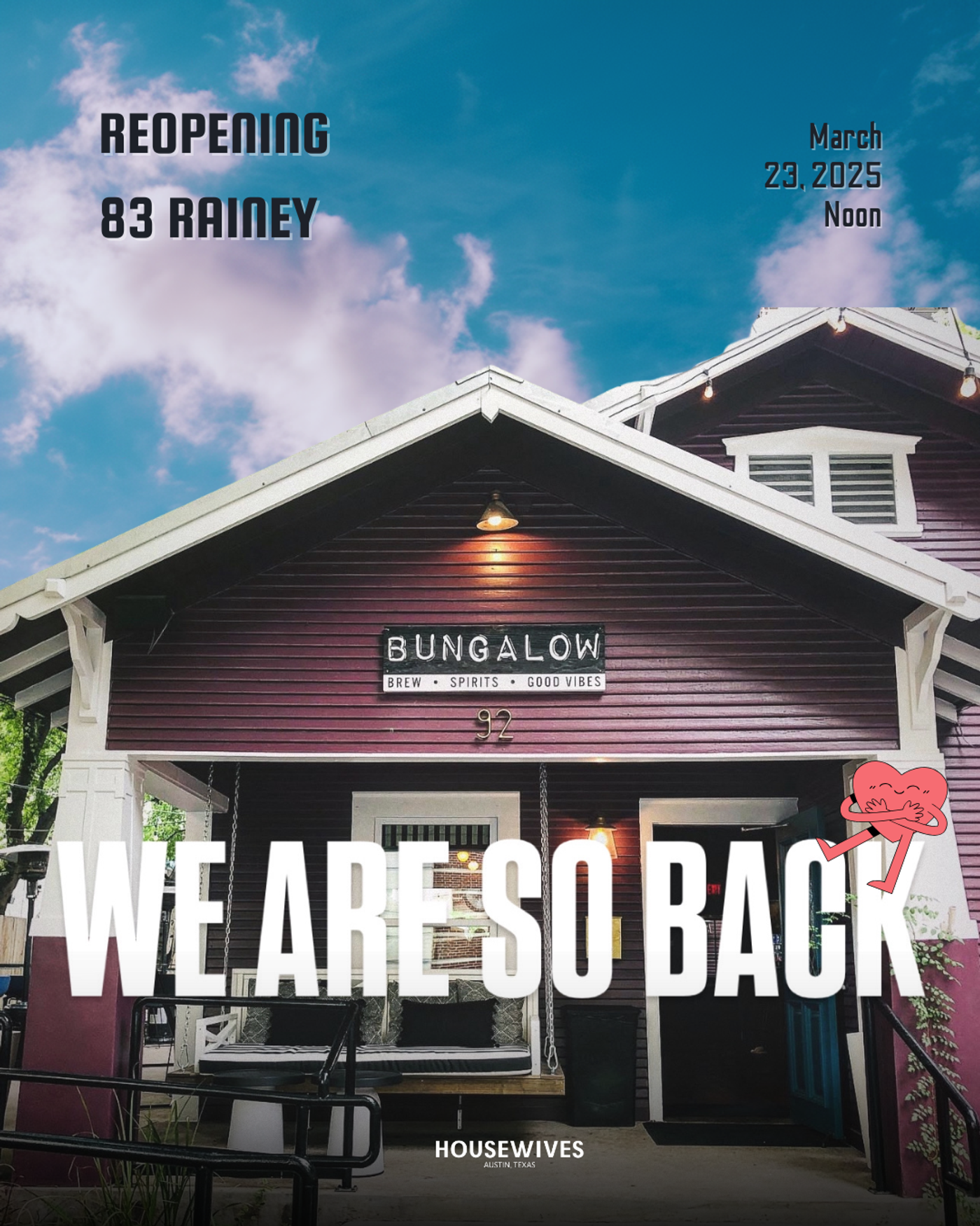 S2.E4: Bungalow’s Reopening flyer